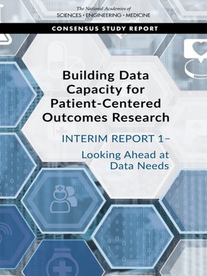 cover image of Building Data Capacity for Patient-Centered Outcomes Research